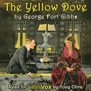 The Yellow Dove - George Gibbs Audiobooks - Free Audio Books | Knigi-Audio.com/en/