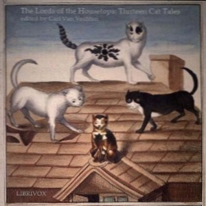 Lords of the Housetops: Thirteen Cat Tales - Various Audiobooks - Free Audio Books | Knigi-Audio.com/en/