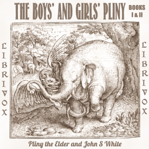 The Boys' and Girls' Pliny Vol. 1 - Pliny the Elder Audiobooks - Free Audio Books | Knigi-Audio.com/en/