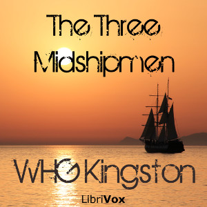 The Three Midshipmen - William Henry Giles KINGSTON Audiobooks - Free Audio Books | Knigi-Audio.com/en/