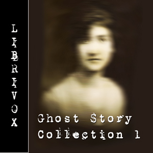 Ghost Story Collection 001 - Various Audiobooks - Free Audio Books | Knigi-Audio.com/en/