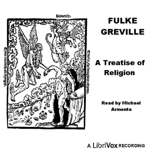 A Treatise of Religion - Fulke GREVILLE Audiobooks - Free Audio Books | Knigi-Audio.com/en/