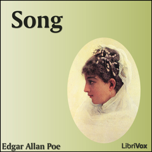 Song (Poe version) - Edgar Allan Poe Audiobooks - Free Audio Books | Knigi-Audio.com/en/