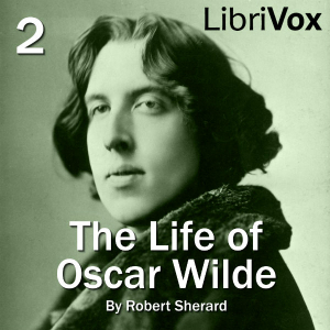 The Life of Oscar Wilde - Robert SHERARD Audiobooks - Free Audio Books | Knigi-Audio.com/en/