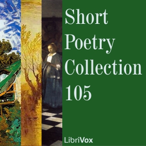 Short Poetry Collection 105 - Various Audiobooks - Free Audio Books | Knigi-Audio.com/en/