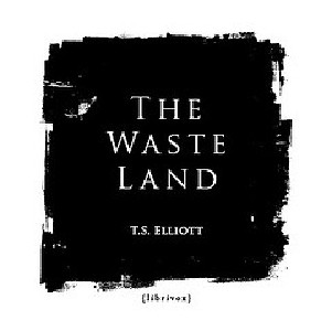 The Waste Land - T. S. Eliot Audiobooks - Free Audio Books | Knigi-Audio.com/en/