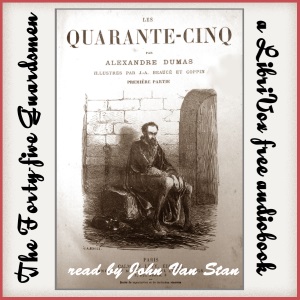 The Forty-Five Guardsmen - Alexandre Dumas Audiobooks - Free Audio Books | Knigi-Audio.com/en/