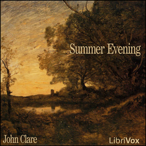 Summer Evening - John Clare Audiobooks - Free Audio Books | Knigi-Audio.com/en/