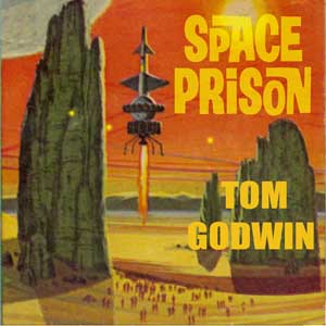 Space Prison - Tom GODWIN Audiobooks - Free Audio Books | Knigi-Audio.com/en/