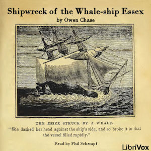 Shipwreck of the Whale-ship Essex - Owen CHASE Audiobooks - Free Audio Books | Knigi-Audio.com/en/