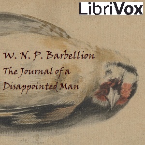 The Journal of a Disappointed Man - W. N. P. BARBELLION Audiobooks - Free Audio Books | Knigi-Audio.com/en/