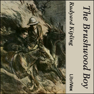 The Brushwood Boy - Rudyard Kipling Audiobooks - Free Audio Books | Knigi-Audio.com/en/