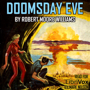 Doomsday Eve - Robert Moore WILLIAMS Audiobooks - Free Audio Books | Knigi-Audio.com/en/