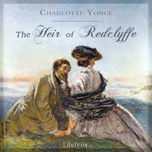 The Heir of Redclyffe - Charlotte Mary Yonge Audiobooks - Free Audio Books | Knigi-Audio.com/en/