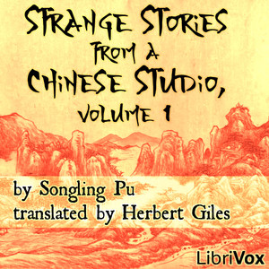 Strange Stories From a Chinese Studio, volume 1 - Songling Pu Audiobooks - Free Audio Books | Knigi-Audio.com/en/