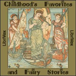 Childhood's Favorites and Fairy Stories - Various Audiobooks - Free Audio Books | Knigi-Audio.com/en/