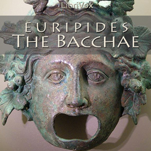 The Bacchae - Euripides Audiobooks - Free Audio Books | Knigi-Audio.com/en/