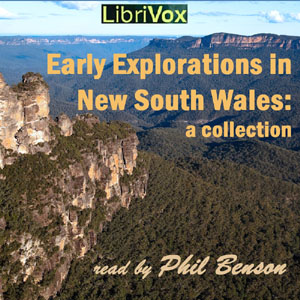 Early explorations in New South Wales: A collection - Various Audiobooks - Free Audio Books | Knigi-Audio.com/en/