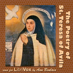 The Poetry of St Teresa of Avila - Saint Teresa of Avila Audiobooks - Free Audio Books | Knigi-Audio.com/en/