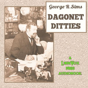 Dagonet Ditties - George R. SIMS Audiobooks - Free Audio Books | Knigi-Audio.com/en/