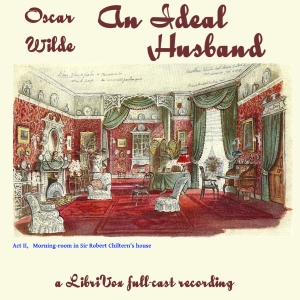 An Ideal Husband (version 2) - Oscar Wilde Audiobooks - Free Audio Books | Knigi-Audio.com/en/