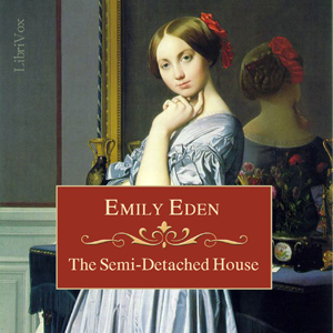 The Semi-Detached House - Emily EDEN Audiobooks - Free Audio Books | Knigi-Audio.com/en/