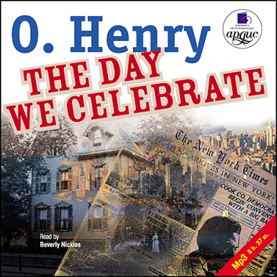 День, который мы празднуем. Рассказы. На англ. яз. - О`Генри - Аудиокниги - слушать онлайн бесплатно без регистрации | Knigi-Audio.com