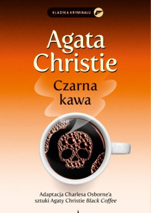 Czarna kawa (Польский язык) - Агата Кристи - Аудиокниги - слушать онлайн бесплатно без регистрации | Knigi-Audio.com