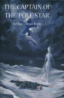 Капитан «Полярной звезды» - Артур Конан Дойл - Аудиокниги - слушать онлайн бесплатно без регистрации | Knigi-Audio.com